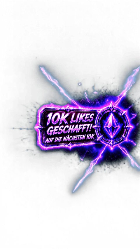10K LIKES GESCHAFFT