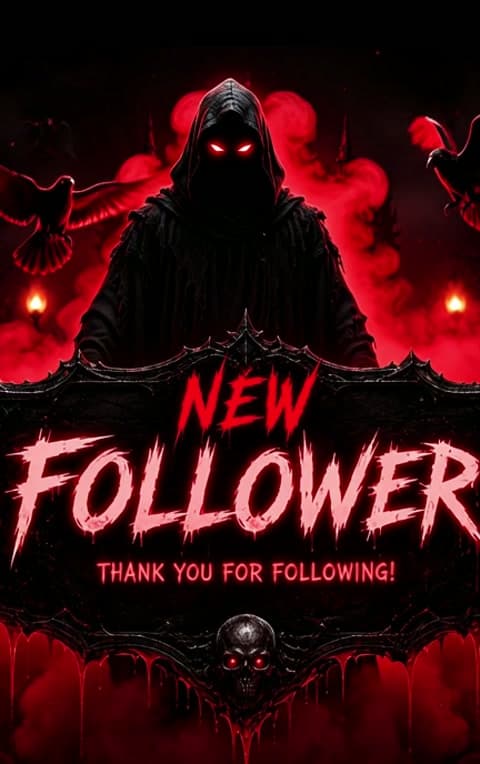 Horror New Follower Alert