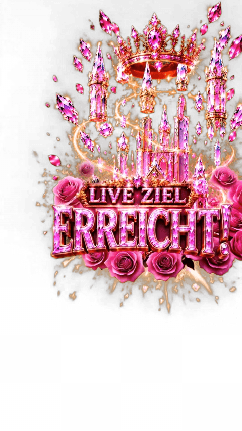 LIVE ZIEL ERREICHT! KRISTALL Roségold!