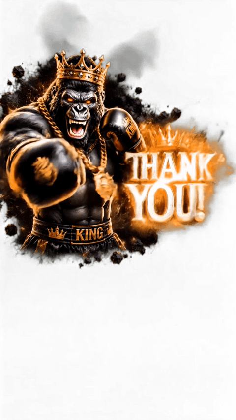 THANK YOU GORILLA